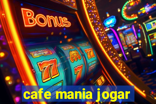 cafe mania jogar